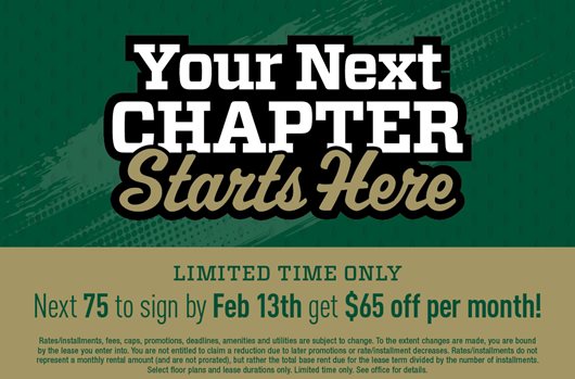 Next 75 to sign by February 13 get $65 off per month!