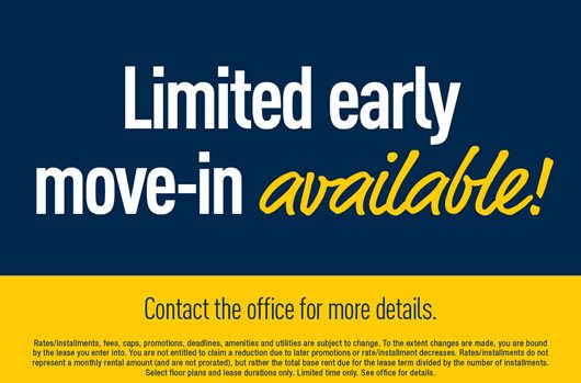 Limited early move-in available! Contact the office for more details.
