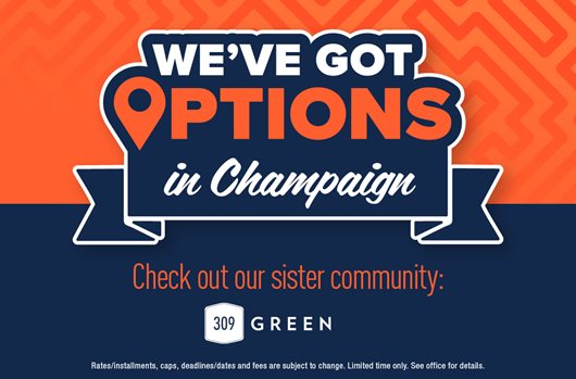We've got option in Champaign! Check out our sister community: 309 Green