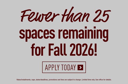 Fewer than 25 spaces remaining! Apply Now> 