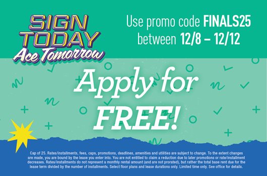 Use promo code FINALS25 between December 8 - 12 and apply for FREE