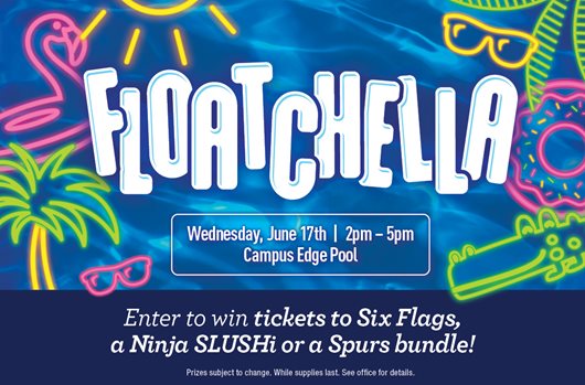 Floatchella on June 17th from 2PM to 5PM - Enter to win tickets to Six Flags, a Ninja SLUSHi or a Spurs bundle!