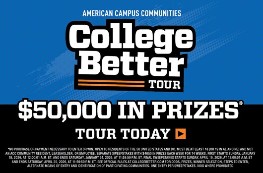 College Better Tour. $50,000 in prizes. Tour today >