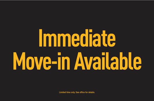 Immediate move-in available