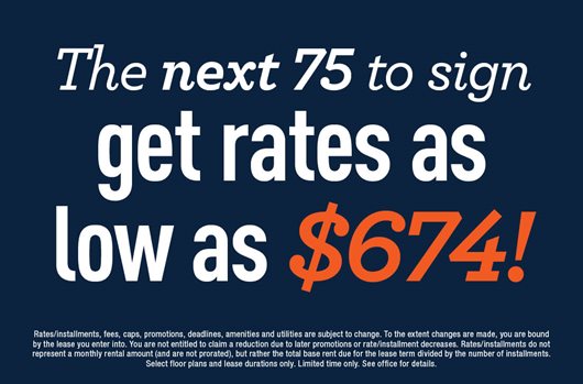 The next 75 to sign get rates as low as $674!