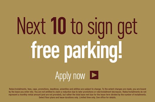 Next 10 to sign get FREE parking 
