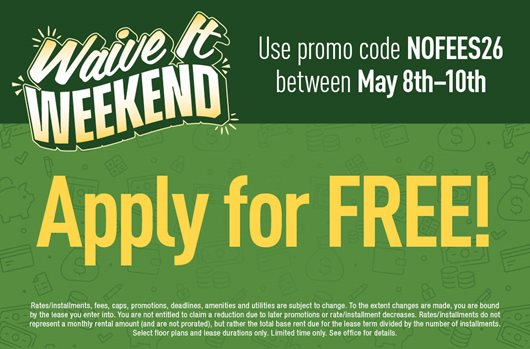 Waive It Weekend Flash Sale | Use promo code NOFEES26 5/8-10 and apply for FREE