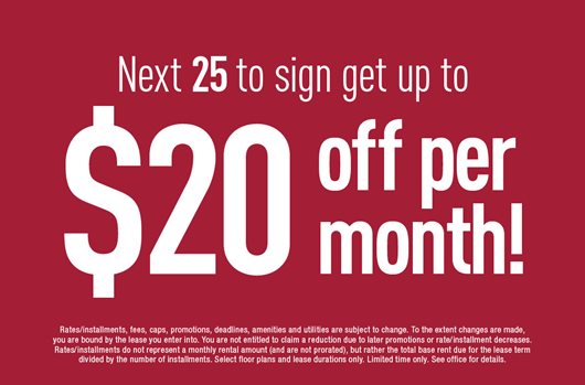 The next 25 to sign get up to $20 off per month!