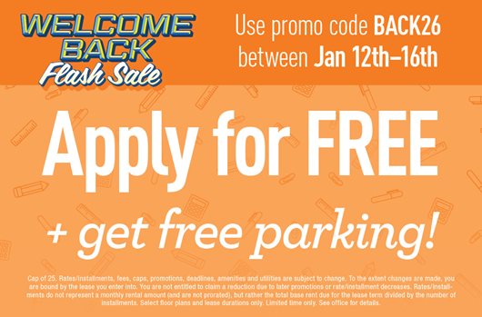 Use promo code BACK26 between Jan 12th-16th and apply for FREE + get free parking