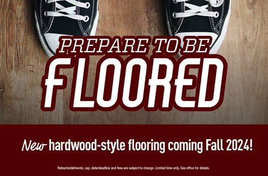 Prepared to be floored - New hardwood-style flooring coming Fall 2024! 