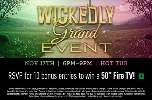 Wicked Event. RSVP for 10 bonus entries to win a 50" Fire TV! >