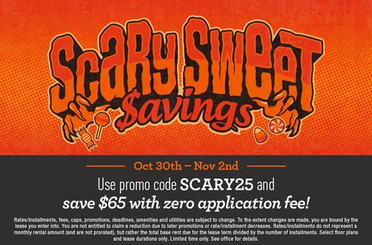 Use promo code SCARY25 and save $65 with zero application fee