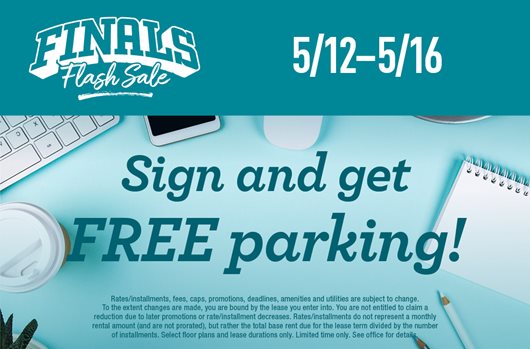 Finals flash sale. 5/12-5/16. Sign and get free parking!