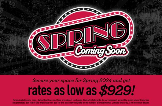 Spring Coming Soon: Sign and get rates as low as $929!