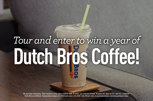 Tour and enter to win a year of Dutch Bros Coffee