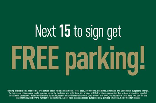Next 15 to sign get FREE parking
