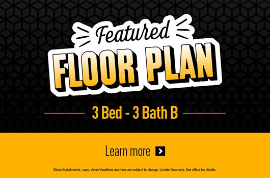 FFP 3 Bed - 3 Bath B Learn more >