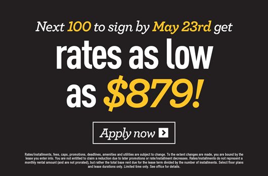 Next 100 to sign by May 23rd get rates as low as $879!