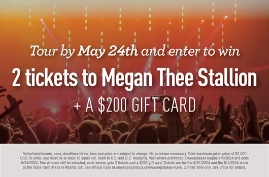 Tour by May 24th and enter to win 2 tickets to Megan Thee Stallion + A $200 GIFT CARD