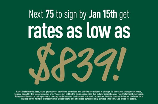 Next 75 to sign by January 15 get rates as low as $839