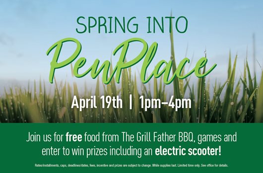Spring into PenPlace | April 19th | 1pm-4pm | Join us for free food from The Grill Father BBQ, games, and enter to win prizes including an electric scooter!