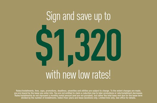 Sign and save up to $1,320 with new low rates
