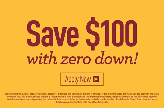 Save $100 with zero down