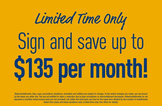 Limited Time Only | Sign and save up to $135 per month!