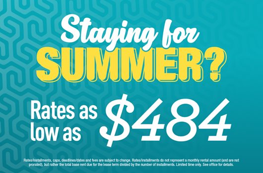 Summer Backfill - Rates as low as $484!
