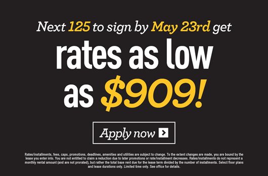 Next 125 to sign by May 23rd get rates as low as $909!