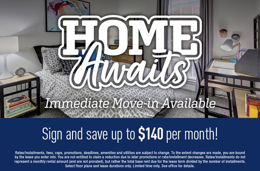 Sign today and save up to $140 a month