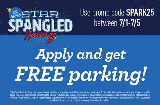 Just dropped: star spangled savings. Use promo code SPARK25 between 7/1-7/5 and get free parking!