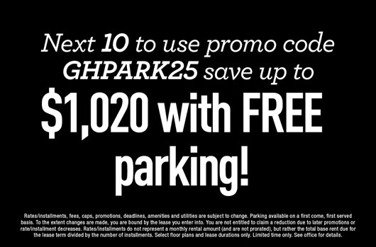 Next 10 to use promo code GHPARK25 save up to $1,020 with FREE parking!