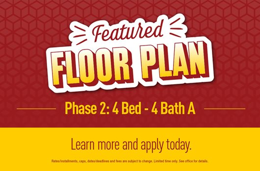 Featured Floor Plan | Phase 2: 4 Bed - 4 Bath A | Learn more and apply today>