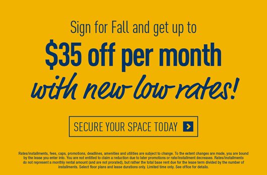 Sign for fall and get up to $35 off per month with new low rates!