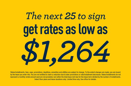 The next 25 to sign get rates as low as $1,264!