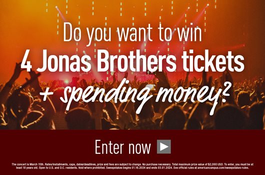 Do you want to win 4 Jonas Brothers tickets + spending money? Enter now >