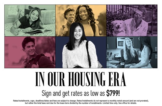 In our housing era. Sign and get rates as low as $799!
