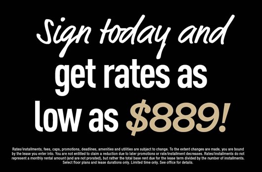 Sign today and get rates as low as $889!