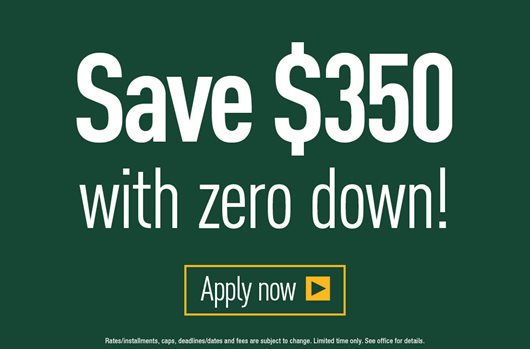 Save $350 with zero down
