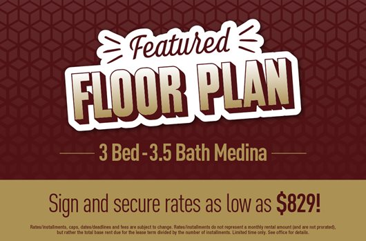 Featured Floor Plan: 3 Bed - 3.5 Bath Medina | Sign and secure rates as low as $829!