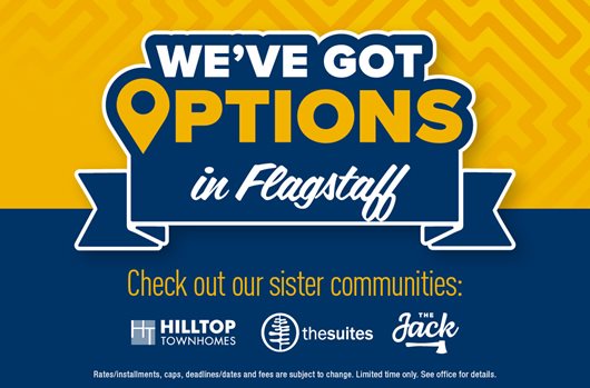 We've got options in Flagstaff | Check out our sister communities