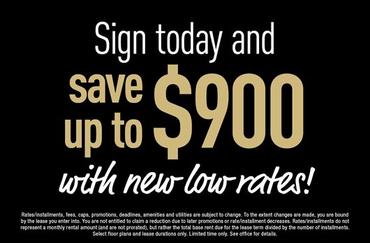 Sign today and save up to $900 with new low rates!