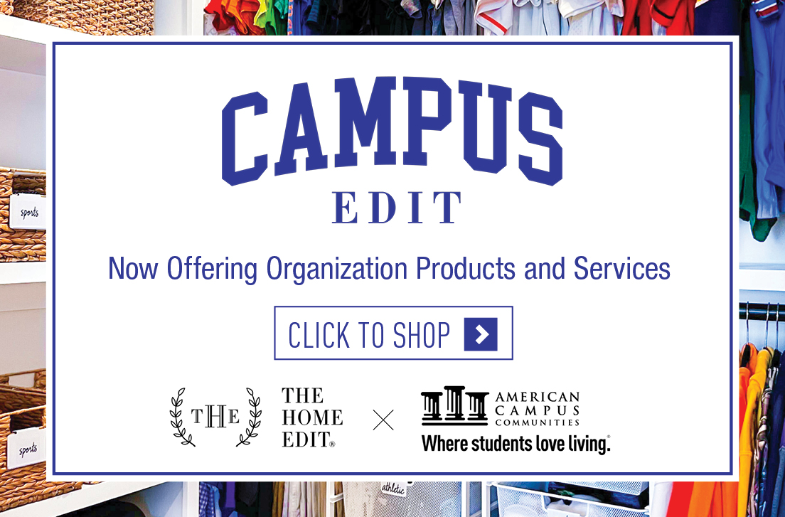 Campus Edit. Now offering organization products and services. Click to shop >