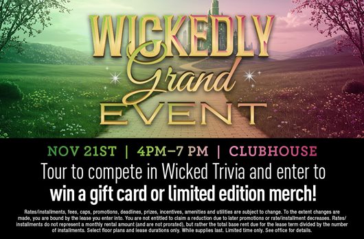 Wickedly Grand Event Nov 21st | 4-7 PM | Clubhouse Tour to compete in Wicked Trivia and enter to win a giftcard or limited edition merch!