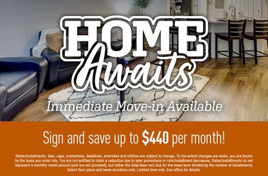 Immediate Move-in Available