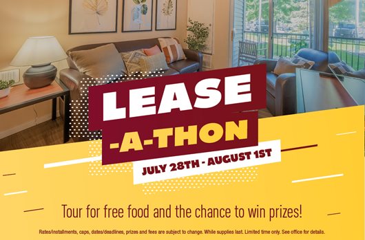 Lease A Thon July 28th to August 1st Tour your future home for free food and the chance to win prizes!