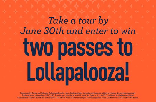 Take a tour by June 30th and enter to win two passes to Lollapalooza!