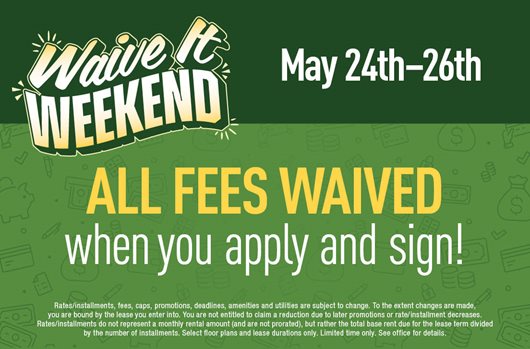Waive it Weekend