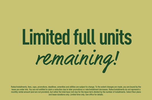 Limited full units remaining!